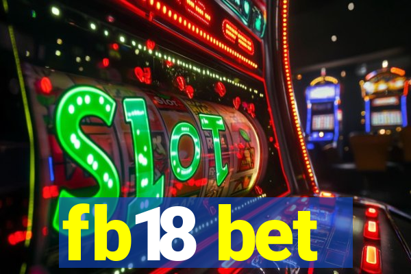 fb18 bet